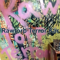 Rawtorp Terror Kår