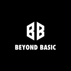 Beyond Basic