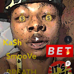 Ka$h $møøVe