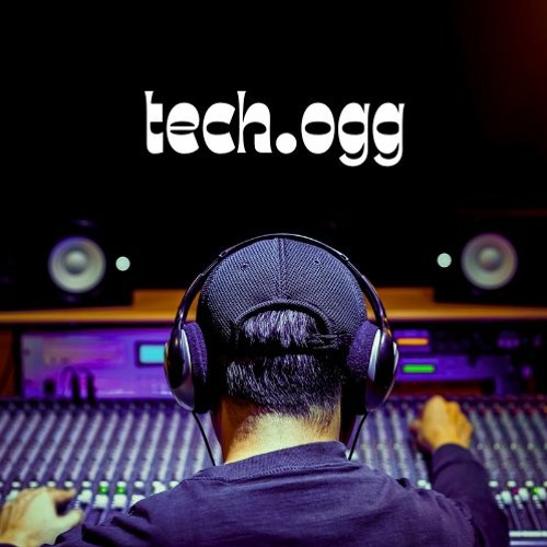Stream tech.ogg music | Listen to songs, albums, playlists for free on ...