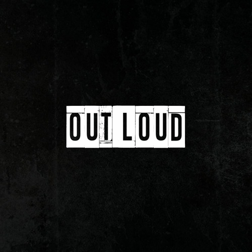 OUT LOUD’s avatar