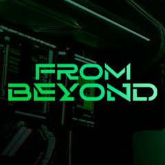 From Beyond