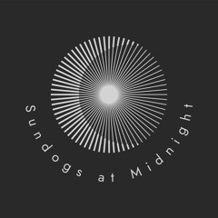 sundogs at midnight