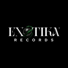 EXOTIKA Records