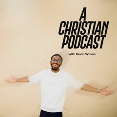 A Christian Podcast