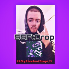 55FtDrop(fiftyfivefootdrop</3)