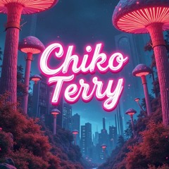 chiko terry