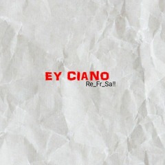 Ey_CiAnO_Re_Fr_Sa!!