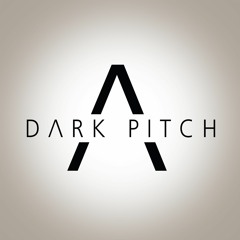Dark Pitch - I Don't Know