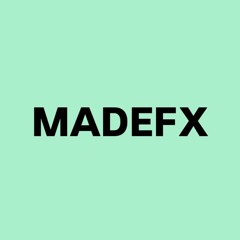 madefx dubs