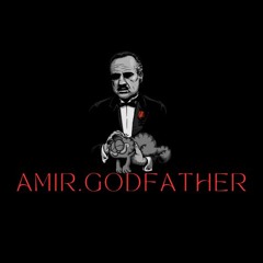 AMIR-GODFATHER