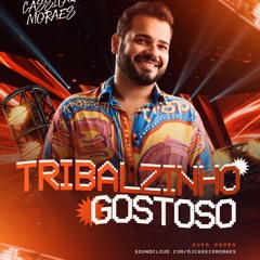 Tribalzinho Gostoso Set