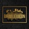Dj Brim Lexicon