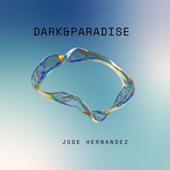 #Dark&Paradise