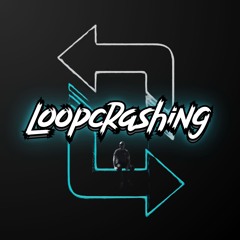 Loopcrashing
