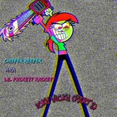 Chiefer Reefer aka Lil Pxckett Rxckett