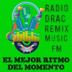 RADIO DRAC REMIX MUSIC FM