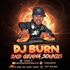 DJ BURN 2ND GENNA SOUNDS
