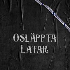 ossläpta feta låtar