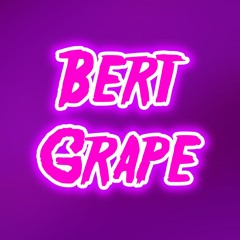 Bert Grape