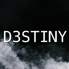 D3STINY