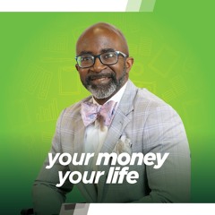 Your Money, Your Life