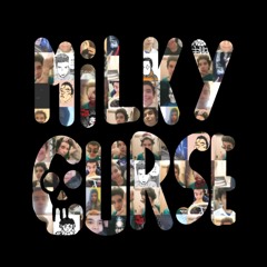 MilkyCurse