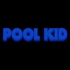 Pool Kid