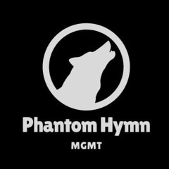 Phantom Hymn MGMT