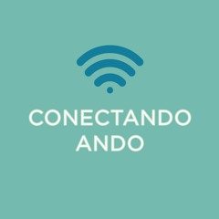 Conectando Ando Podcast