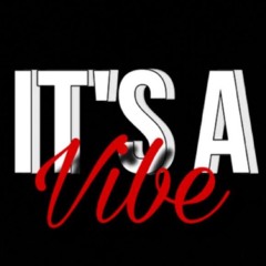 ITS A VIBE EVENTS