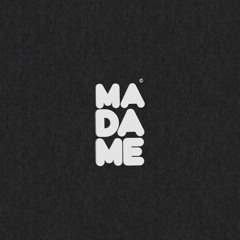 madame©