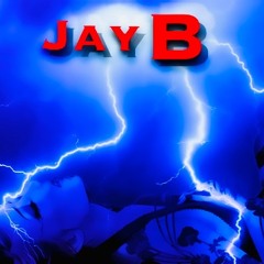 Jay B s