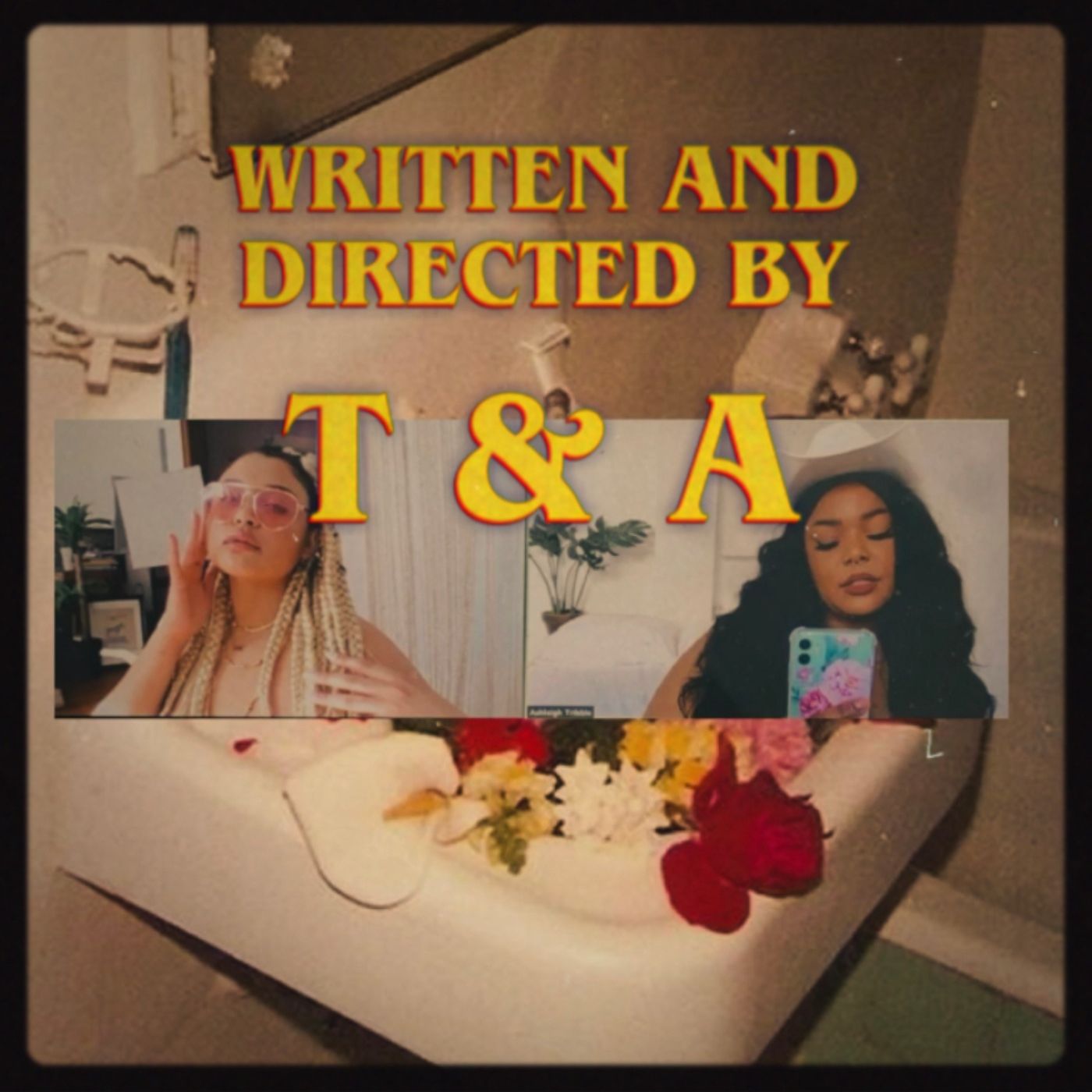 The T & A Podcast podcast artwork
