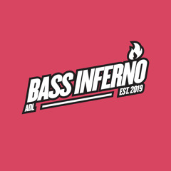 Bass Inferno