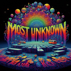 Most Unknown