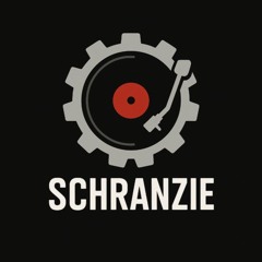 Schranzie