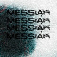 MESSIAH