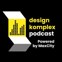 Design Komplex Podcast
