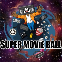 Super Movie Ball