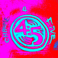 CHROME4FIVEMUSIC