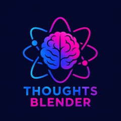 Thoughts Blender
