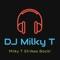 DJ Milky T