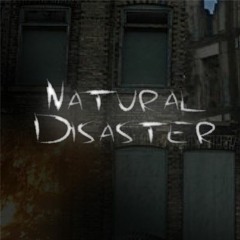 Natural Disaster