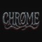 CHRØME