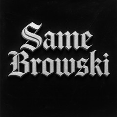 same browski