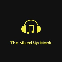 The Mixed Up Monk