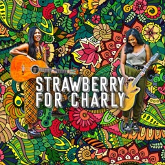 Strawberry for Charly