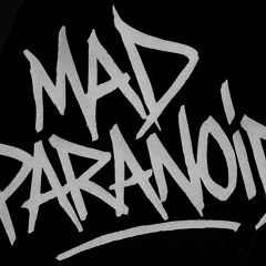 Mad Paranoid