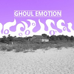 Ghoul Emotion